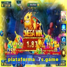 plataforma 7s.game paga mesmo